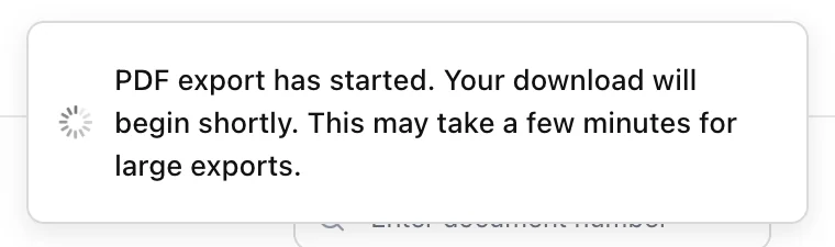 A message says that the PDF export has started, the download will begin shortly and large exports may take a few minutes.