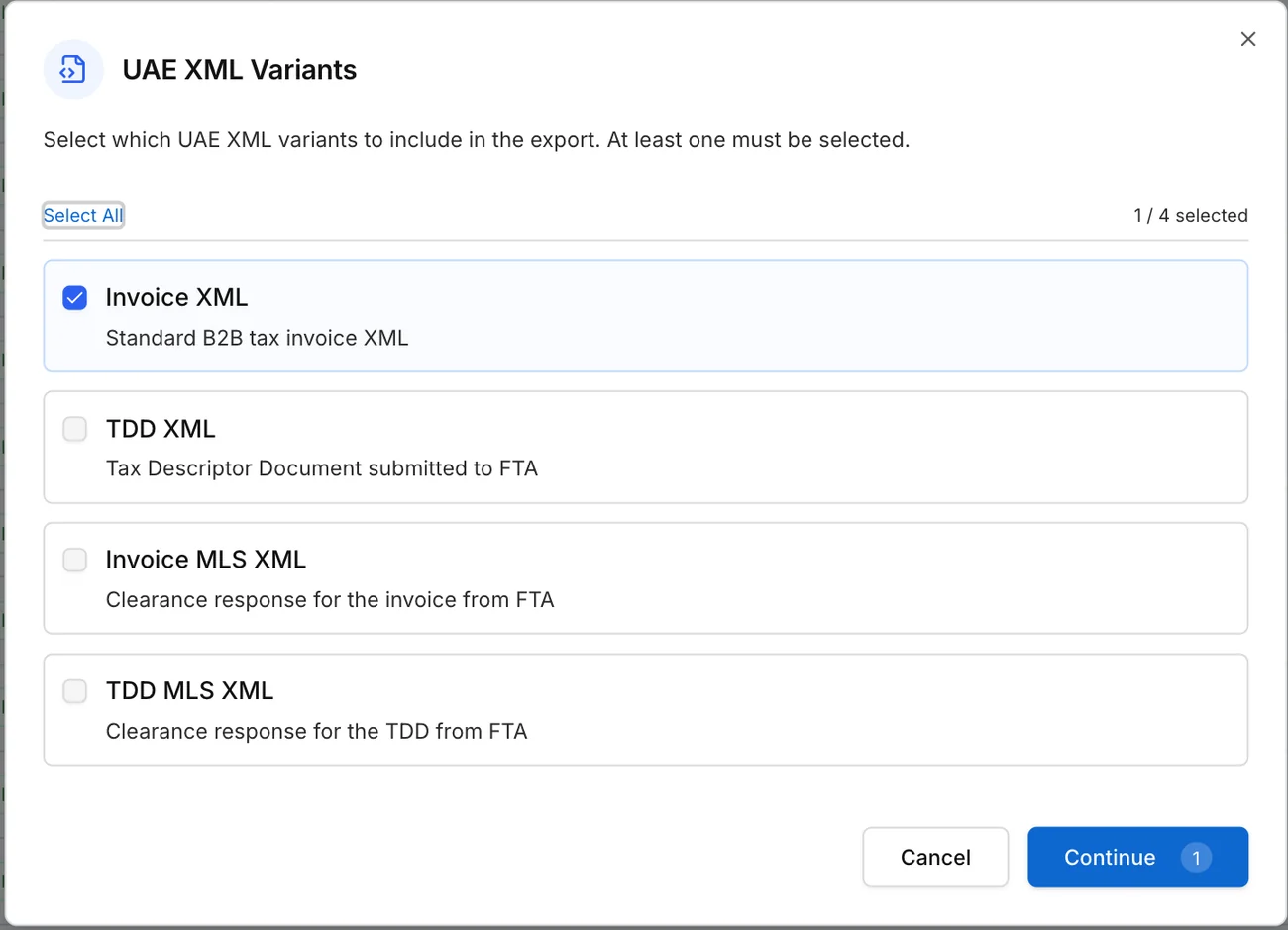 The UAE XML Variants dialog with Select All and four choices: Invoice XML, TDD XML, Invoice MLS XML and TDD MLS XML. Invoice XML is selected.